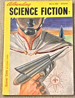 Item #67382 Astounding Science Fiction, March 1952. Jack Williamson Cyril Judd, Others