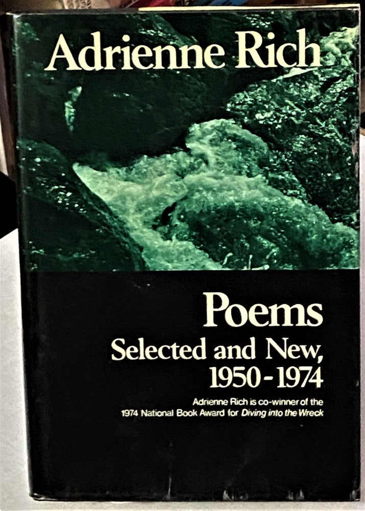 Item #67482 Poems, Selected and New, 1950-1974. Adrienne Rich.