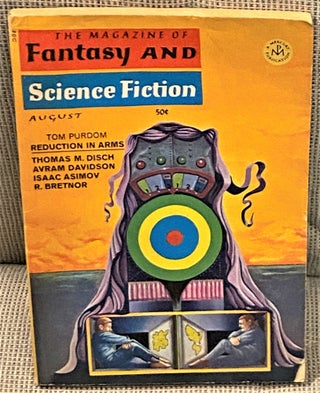 Item #67564 The Magazine of Fantasy and Science Fiction August, 1967: Soft Come the Dragons. Dean...