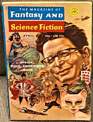 Item #67567 The Magazine of Fantasy and Science Fiction, April, 1971: The Queen of Air and...