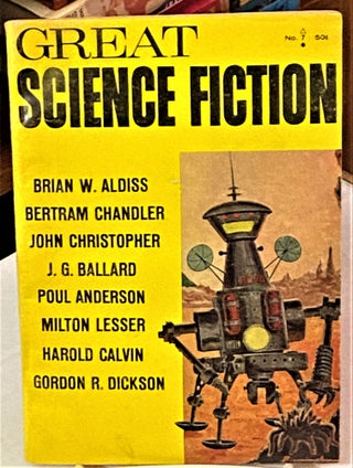 Item #67582 Great Science Fiction #7. John Christopher Brian W. Aldiss, others, J. G. Ballard