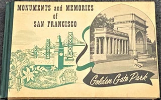 Item #67584 Monuments And Memories Of San Francisco: Golden Gate Park. Hosea, Nellie A. Blair