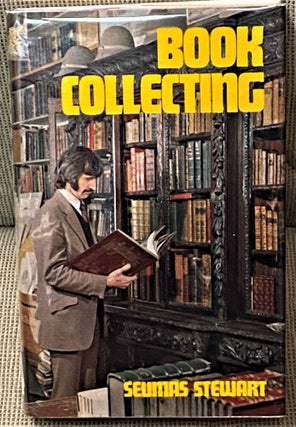 Item #67621 Book Collecting, A Beginner's Guide. Seumas Stewart