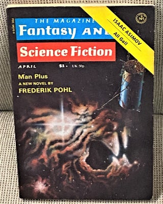 Item #67634 The Magazine of Fantasy & Science Fiction April, 1976. Sonya Dorman Robert Aickman,...