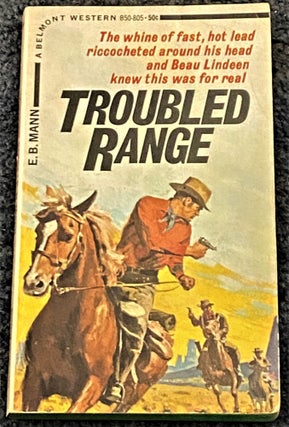 Item #67732 Troubled Range. E B. Mann