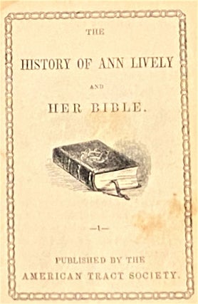 Ann Lively and Her Bible, and Other Books for Young Children