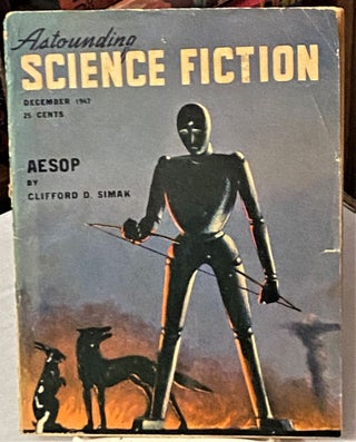 Item #67889 Astounding Science Fiction December 1947. A. E. Van Vogt Clifford D. Simak, others,...