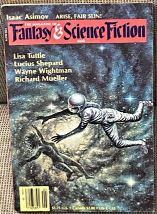 Item #67941 The Magazine of Fantasy and Science Fiction May 1985. Lisa Tuttle Isaac Asimov,...
