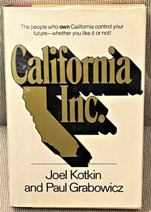 Item #68041 California Inc. Joel Kotkin, Paul Grabowicz