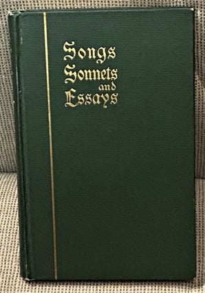 Item #68083 Songs, Sonnets and Essays. LL D. Rev. D. O. Crowley, O. P., Rev. T. L. Crowley