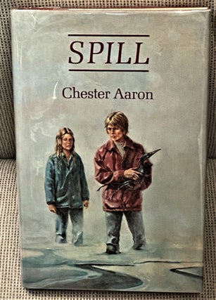 Item #68115 Spill. Chester Aaron
