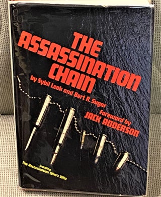 Item #68180 The Assassination Chain. Sybil Leek, Jack Anderson Bert R. Sugar, foreword