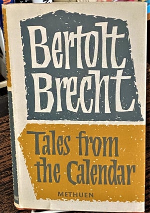 Item #68406 Tales from the Calendar. Bertolt Brecht