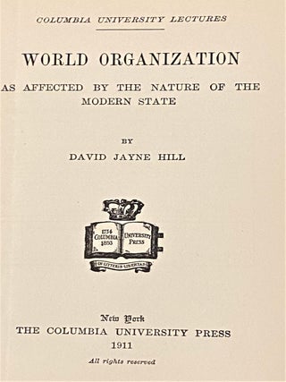 World Organization as Affected by the Nature of the Modern State