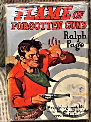 Flame of Forgotten Guns. Ralph Page.