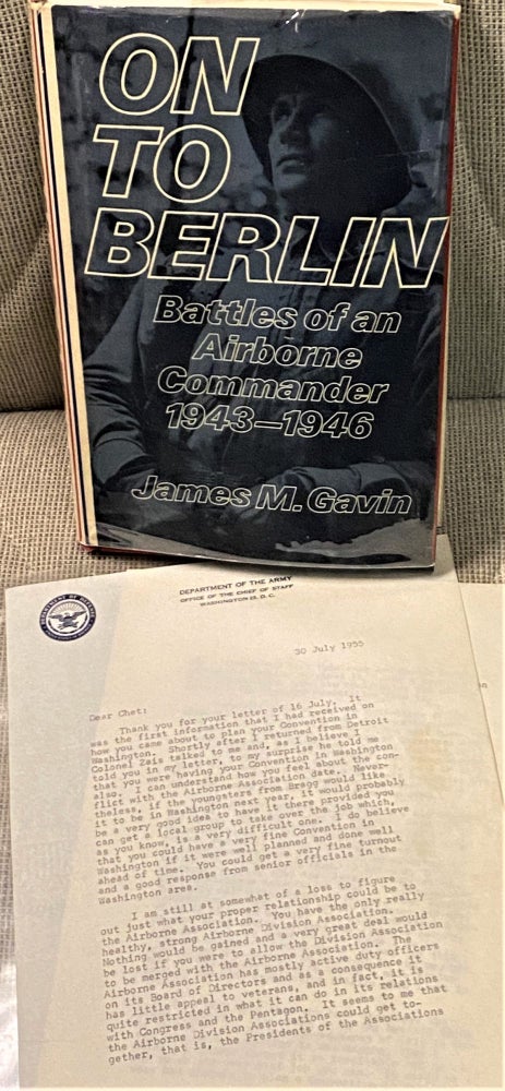 Item #68579 On to Berlin, Battles of an Airborne Commander 1943-1946. James M. Gavin.