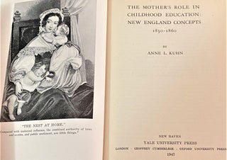 The Mother's Role in Childhood Education: New England Concepts 1830-1860
