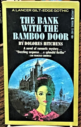 Item #68681 The Bank with the Bamboo Door. Dolores Hitchens