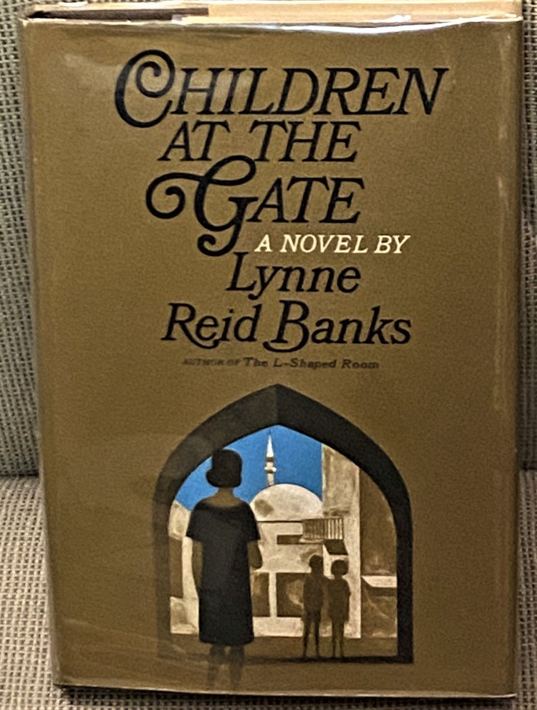 Item #68692 Children at the Gate. Lynne Reid Banks.