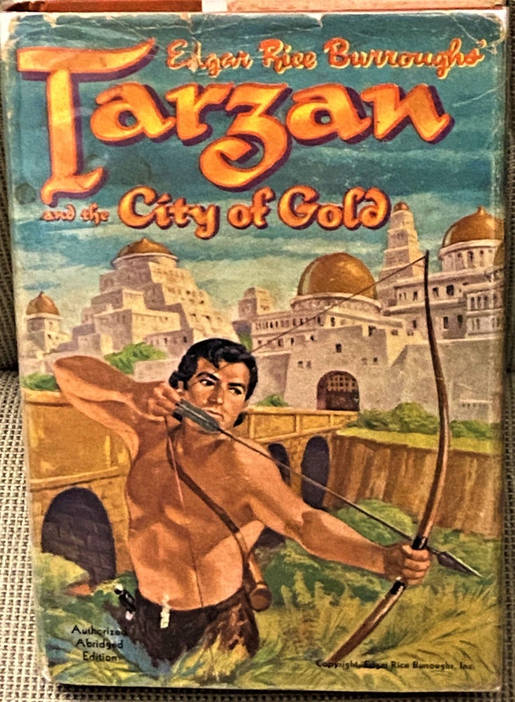 Item #68694 Tarzan and the City of Gold. Edgar Rice Burroughs.