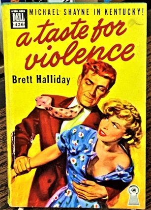 Item #68759 A Taste for Violence. Brett Halliday