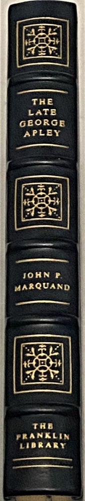 Item #68879 The Late George Apley. John P. Marquand.