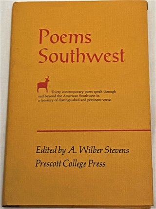 Item #68982 Poems Southwest. A. Wilber Stevens