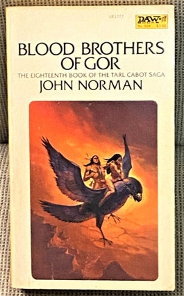 Item #69074 Blood Brothers of Gor. John Norman