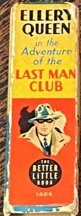 The Radio Adventures of Ellery Queen, The Adventure of the Last Man Club
