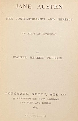 Item #69295 Jane Austen, Her Contemporaries and Herself, An Essay in Criticism. Walter Herries...