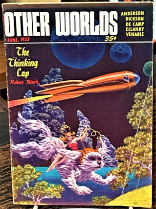 Item #69334 Other Worlds Science Stories June 1953. L. Sprague De Camp Robert Bloch, Others