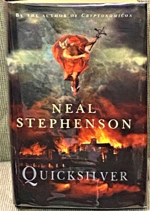 Item #69346 Quicksilver. Neal Stephenson