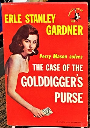 Item #69387 The Case of the Golddigger's Purse. Erle Stanley Gardner