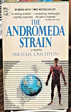 Item #69462 The Andromeda Strain. Michael Crichton
