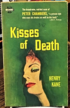 Item #69483 Kisses of Death. Henry Kane