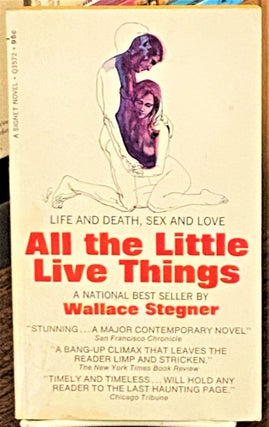 Item #69585 All the Little Live Things. Wallace Stegner