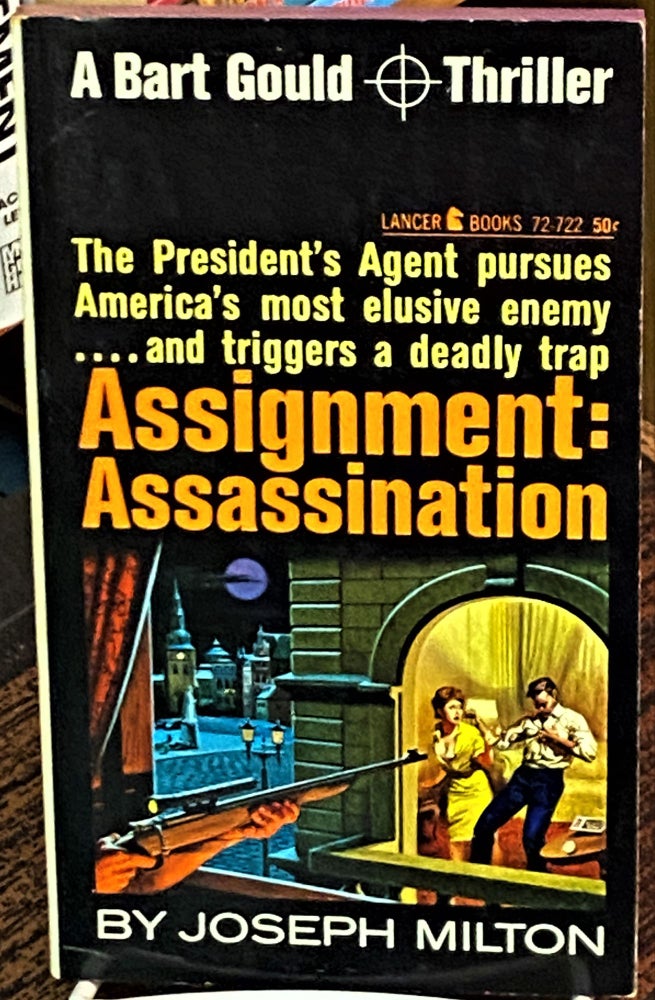 Item #69631 Assignment: Assassination. Joseph Milton.