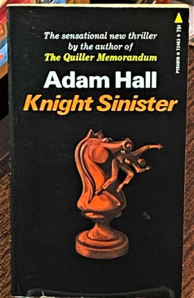 Item #69843 Knight Sinister. Adam Hall