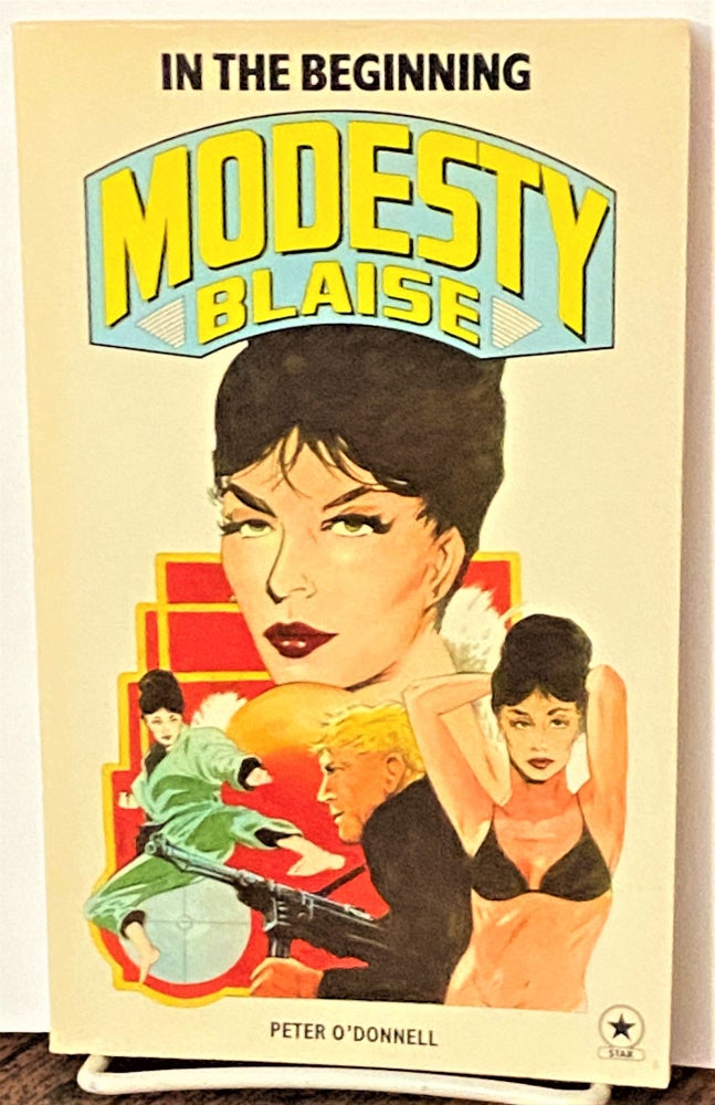 Item #70047 Modesty Blaise, In the Beginning. Peter O'Donnell.