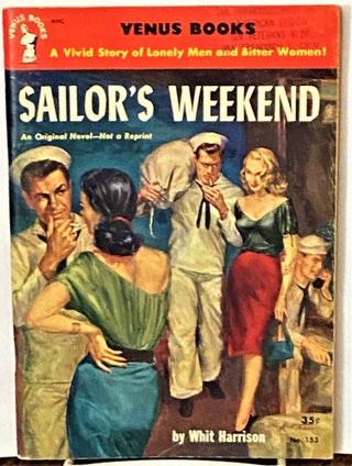 Item #70109 Sailor's Weekend. Whit Harrison, Harry Whittington