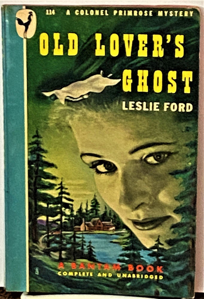 Item #70191 Old Lover's Ghost. Leslie Ford.