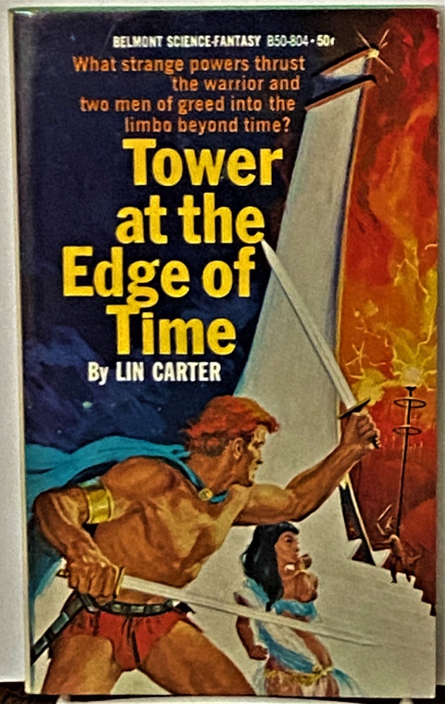 Item #70193 Tower at the Edge of Time. Lin Carter.