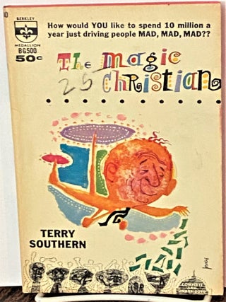 Item #70209 The Magic Christian. Terry Southern