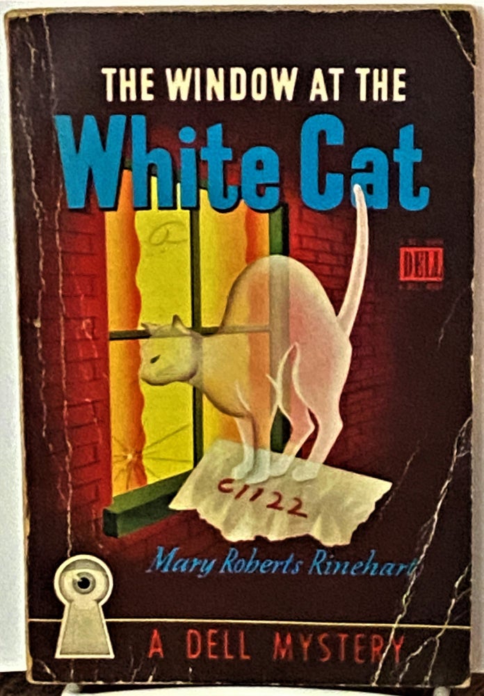 Item #70241 The Window at the White Cat. Mary Roberts Rinehart.