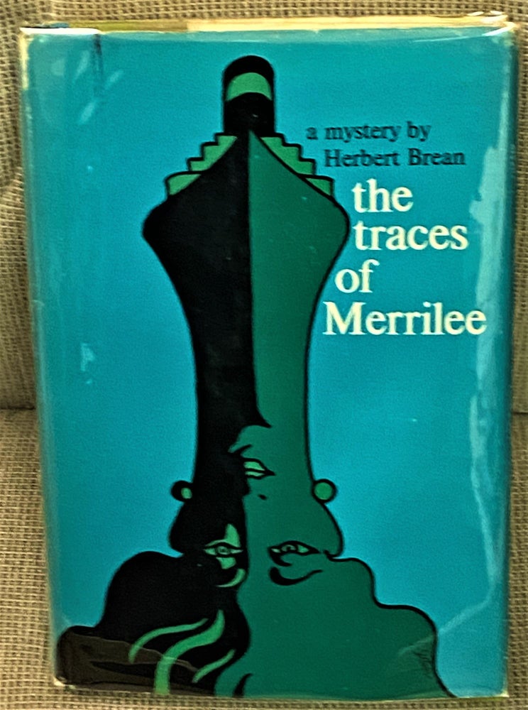 Item #70250 The Traces of Merrilee. Herbert Brean.