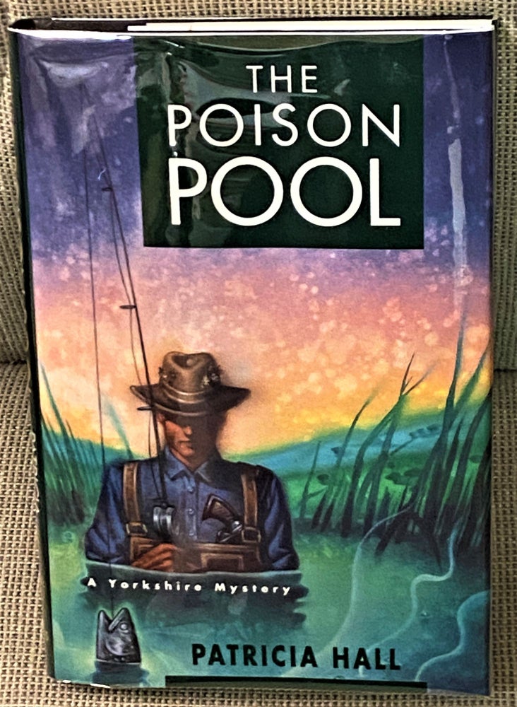 Item #70261 The Poison Pool. Patricia Hall.