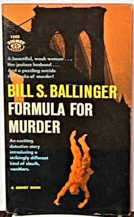 Item #70287 Formula for Murder. Bill S. Ballinger