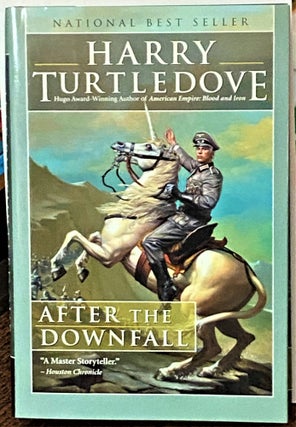 Item #70307 After the Downfall. Harry Turtledove