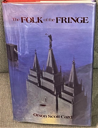Item #70327 The Folk of the Fringe. Orson Scott Card