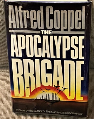 Item #70348 The Apocalypse Brigade. Alfred Coppel